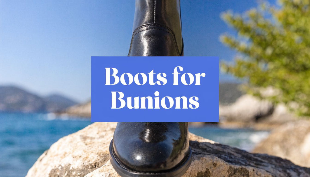 Boots for Bunions: The 2026 Fit & Style Guide